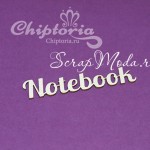 Чипборд надпись Notebook, размер  1,2х5,8м., Chiptoria. VT000806